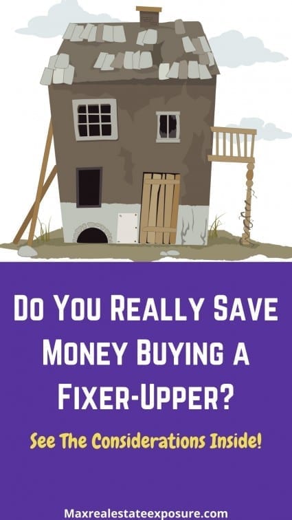 is it better to buy a fixer upper or move in ready