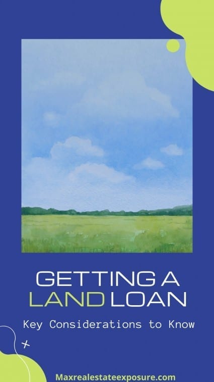 Getting A Loan To Buy Land