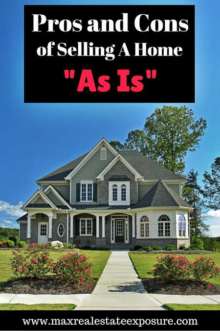 Pros and Cons of Selling a Home As Is