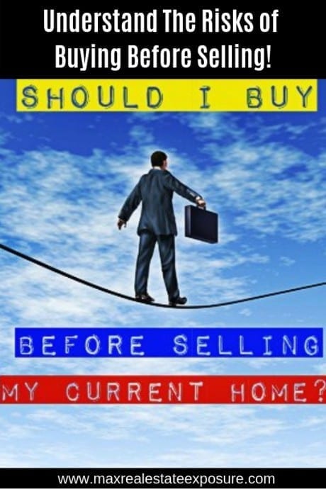 should you buy a house before selling yours