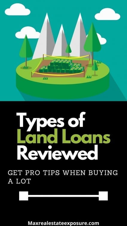 Types of Land Loans
