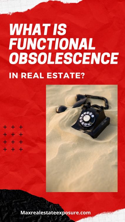 Functional Obsolescence Real Estate Definition and Examples